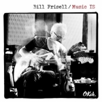 MUSIC IS, FRISELL, BILL, CD, 0190758150024