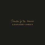 THANKS FOR THE DANCE + GRATIS POSTCARD, COHEN, LEONARD, CD, 0190759786628