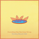 EVERYTHING ELSE HAS GONE WRONG, BOMBAY BICYCLE CLUB, LP, 0602508276019