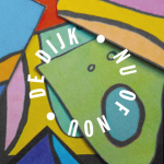 NU OF NOU + GRATIS TOTE-BAG, DIJK, LP, 0602508325656