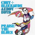 PRAISE THE BLUES, CUBY & BLIZZARDS, CD, 0602537373284