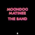 MOONDOG MATINEE (180GR&DOWNLOAD), BAND, LP, 0602547206596