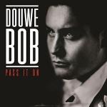 PASS IT ON, DOUWE BOB, CD, 0602547219916