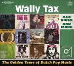 GOLDEN YEARS OF DUTCH POP MUSIC, TAX, WALLY, CD, 0602547439802