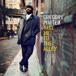 TAKE ME TO THE ALLEY, PORTER, GREGORY, CD, 0602547814432