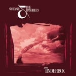 TINDERBOX (HALF SPEED MASTER), SIOUXSIE & THE BANSHEES, LP, 0602557128635