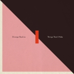 THINGS THAT I HIDE, ORANGE SKYLINE, LP, 0602557230956