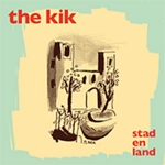 STAD EN LAND, KIK, THE, LP, 0602557260120