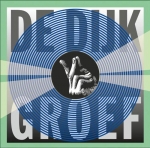 GROEF, DIJK, CD, 0602557458671
