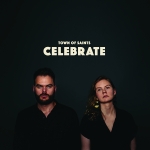 CELEBRATE, TOWN OF SAINTS, CD, 0602567772910