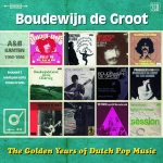 GOLDEN YEARS OF DUTCH POP MUSIC, GROOT, BOUDEWIJN DE, CD, 0602577188817