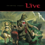 THROWING COPPER, LIVE, CD, 0602577491764