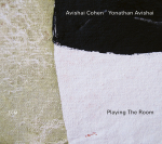 PLAYING THE ROOM, COHEN, AVISHAI/YONATHAN A, CD, 0602577522772