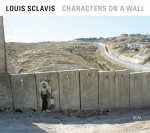 CHARACTERS ON A WALL, SCLAVIS, LOUIS, CD, 0602577832239
