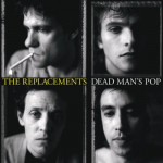 DEAD MAN'S POP -BOX SET-, REPLACEMENTS, LP, 0603497851133