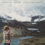 OVER THE YEARS..., NASH, GRAHAM, CD, 0603497858026