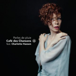 PERLES DE PLUIE, HAESEN, CHARLOTTE / CAFE DES CHANSONS, CD, 0608917281521
