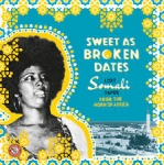 SWEET AS BROKEN DATES, VARIOUS, CD, 0616892511946