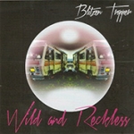 WILD & RECKLESS, BLITZEN TRAPPER, LP, 0616948912987