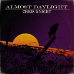 ALMOST DAYLIGHT, KNIGHT, CHRIS, LP, 0644216240869