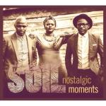 NOSTALGIC MOMENTS, SOIL, CD, 0700083173997