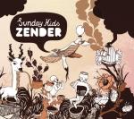 SUNDAY KIDS, ZENDER, CD, 0742451032123