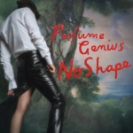 NO SHAPE -LTD-, PERFUME GENIUS, LP, 0744861111382