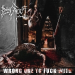 WRONG ONE TO FUCK WITH, DYING FETUS, CD, 0781676724024