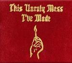 THIS UNRULY MESS I'VE MADE, MACKLEMORE & RYAN LEWIS, CD, 0798576849627