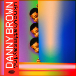 UKNOWHATIMSAYIN -DIGI-, BROWN, DANNY, CD, 0801061030728