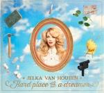 HARD PLACE FOR A DREAMER, HOUTEN, JELKA VAN, CD, 0806802152431