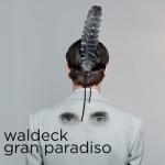 GRAN PARADISO, WALDECK, CD, 0820857003128