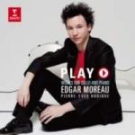 PLAY, MOREAU, EDGAR, CD, 0825646369584