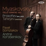 CELLO SONATAS 1 & 2, PAVEL GOMZIAKOV ANDREI KOROBEINIKOV, CD, 0880040417620