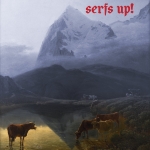 SERFS UP!-INDIE/COLOURED-, FAT WHITE FAMILY, LP, 0887828040131