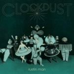 CLOCKDUST-INDIE/DOWNLOAD-, RUSTIN MAN, LP, 0887828046836
