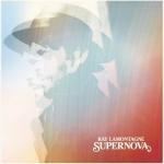 SUPERNOVA, LAMONTAGNE, RAY, LP, 0888430545519