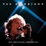 IT'S TOO LATE TO STOP.., MORRISON, VAN, CD, 0888751347427