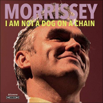 I AM NOT A DOG ON A CHAIN / COLOURED VINYL -COLOURED-, MORRISSEY, LP, 4050538589412