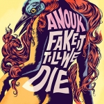 FAKE IT TILL WE DIE (LIMITED CD), ANOUK, CD, 0602557187861