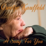 A SONG FOR YOU, KAUFFELD, GREETJE, CD,