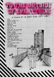 TO THE OUTSIDE OF EVERYTHING (STORY OF UK POSTPUNK), VARIOUS, CD, 5013929104402