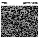 SILVER / LEAD, WIRE, CD, 5024545773323