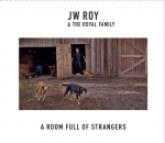 ROOM FULL OF STRANGERS, ROY, JW, CD, 8438476166616