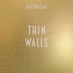 THIN WALLS, BALTHAZAR, LP, 5414939917691
