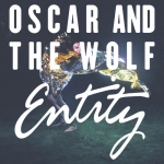 ENTITY (2014 ALBUM), OSCAR AND THE WOLF, LP, 5414939957161