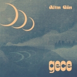 GECE, ALTIN GUN, CD,