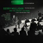 YOUNG BLOOD, LIVE IN AMSTERDAM 1960 (NL JAZZ ARCH), MULLIGAN, GERRY, CD,