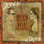 DON'T EXPLAIN, HART, BETH & JOE BONAMASS, CD, 8712725735021
