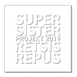 RETSIS REPUS -COLOURED-, SUPERSISTER PROJEKT 2019, LP, 8713748985769